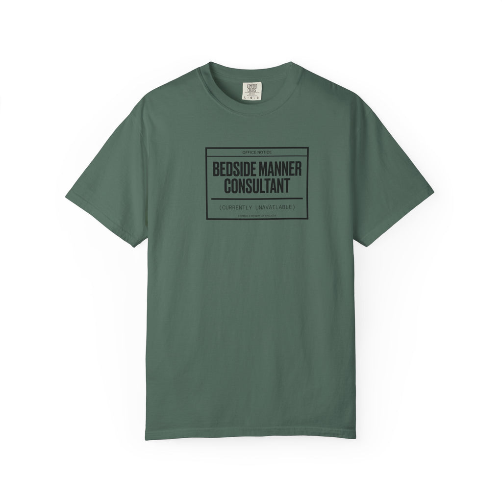 Bedside Manner Consultant T-Shirt