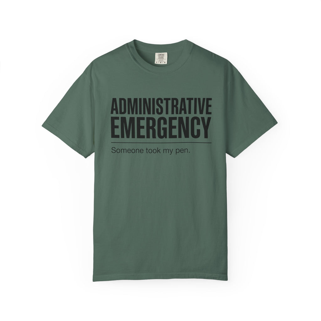 Administrative Emergency T-Shirt