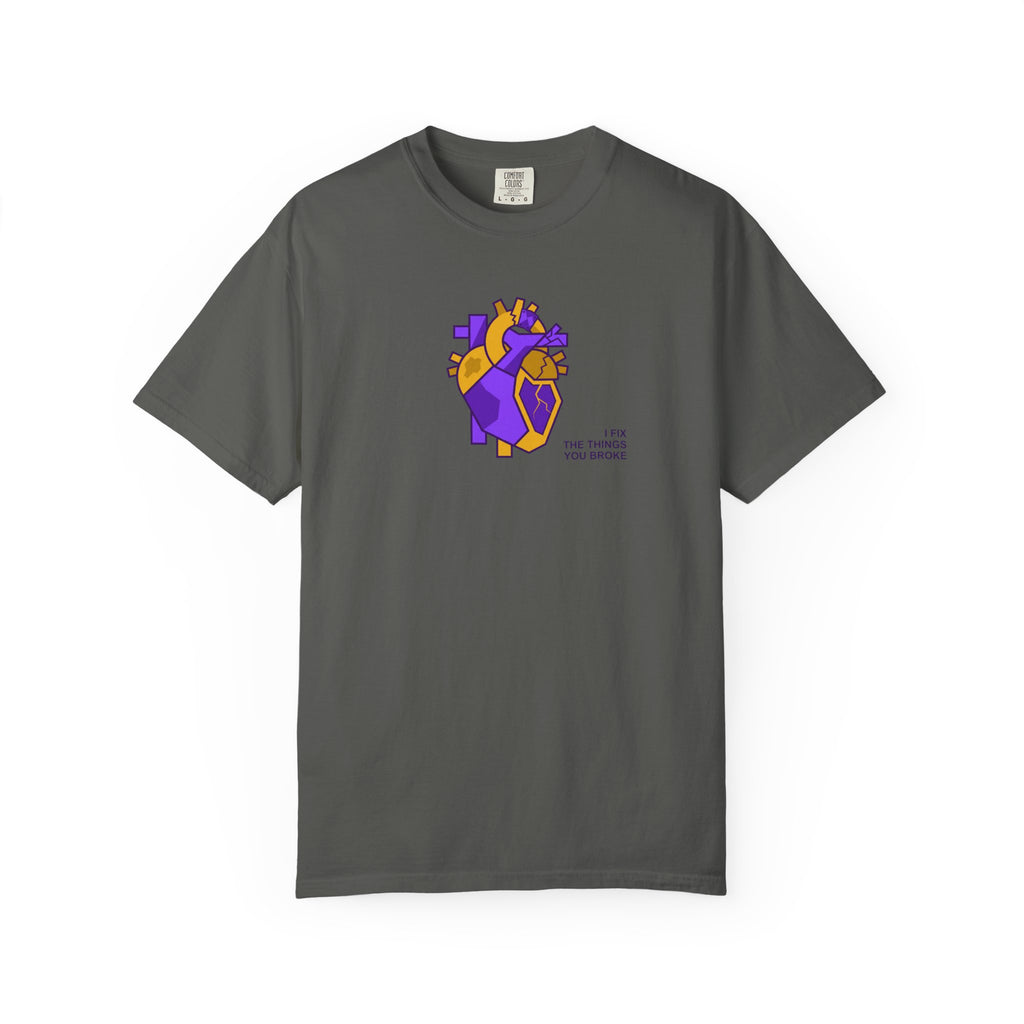 I Fix the Things You Break T-Shirt