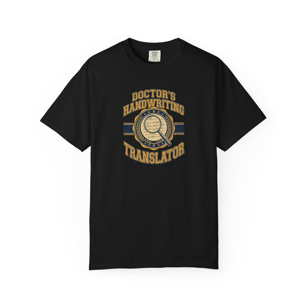 Doctor's Handwriting Translator T-Shirt