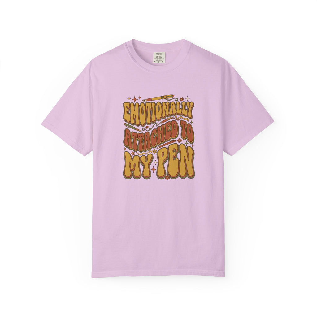 “Emotionally Attached to My Pen” T-Shirt