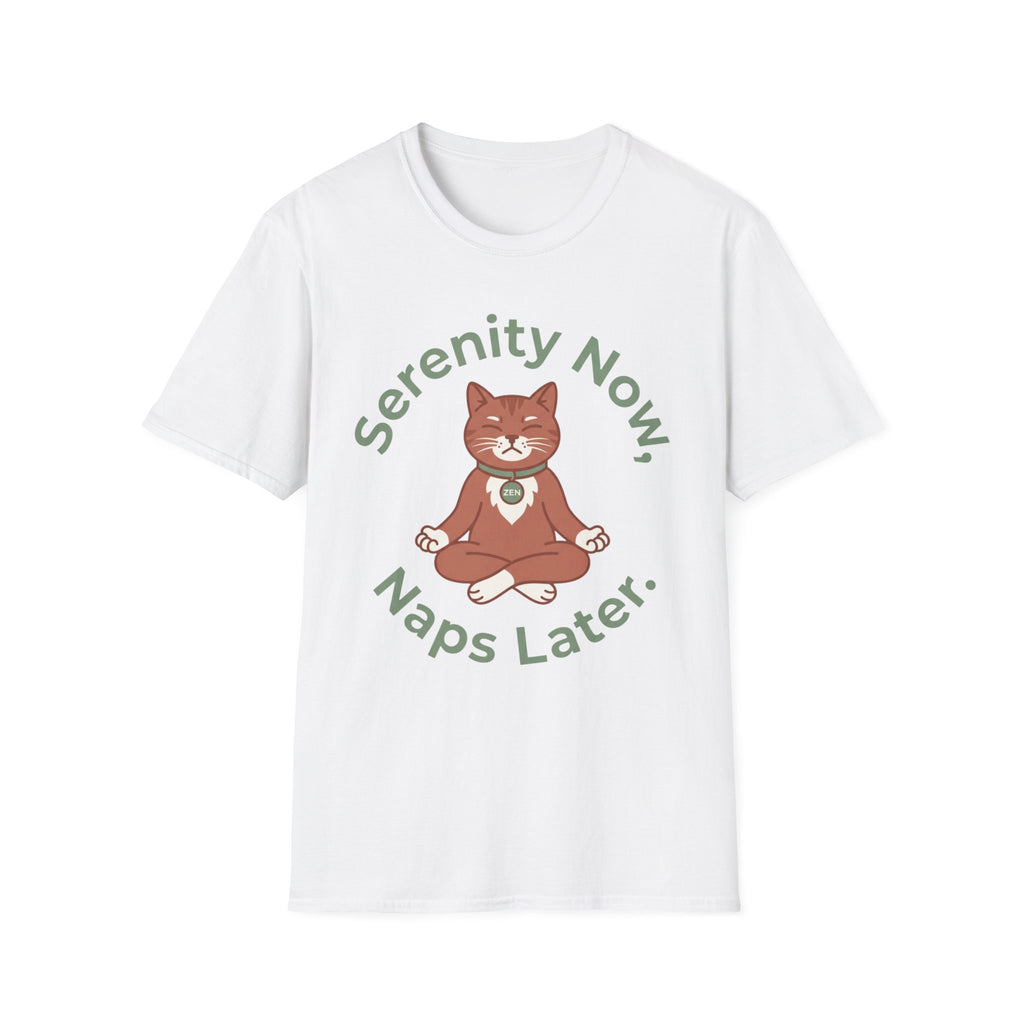 Serenity Now, Naps Later T-Shirt | Cute Meditating Cat Tee