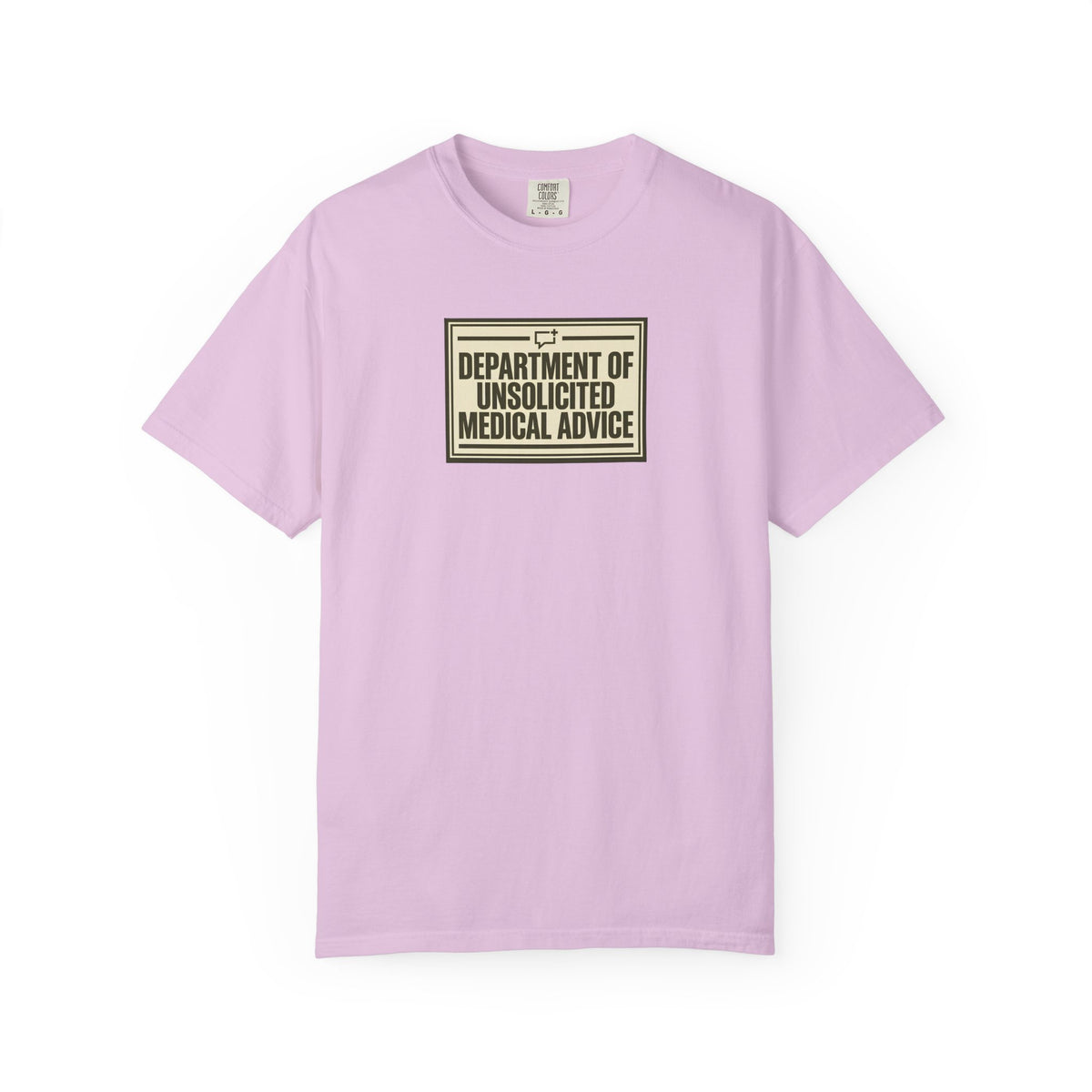 Department of Unsolicited Medical Advice" T-Shirt