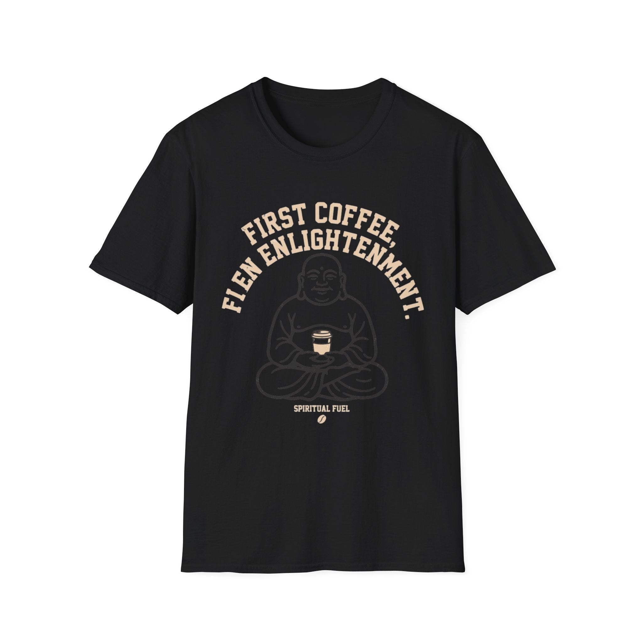 Buddha Coffee T-Shirt | "First Coffee, Then Enlightenment" Relaxed Tee