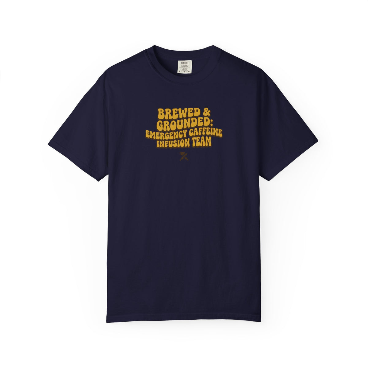 Emergency Caffeine Infusion Team T-Shirt