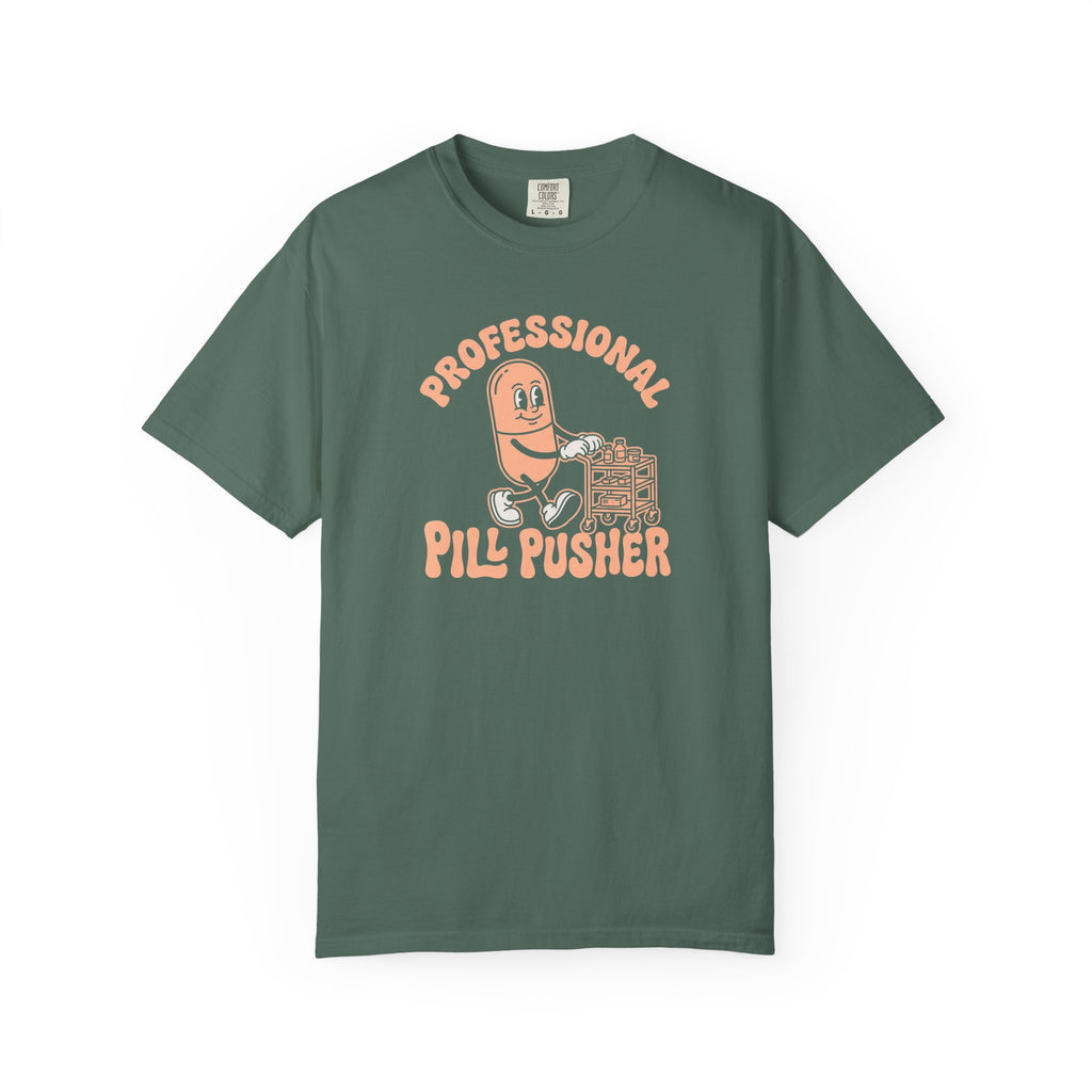 Professional Pill Pusher T-Shirt