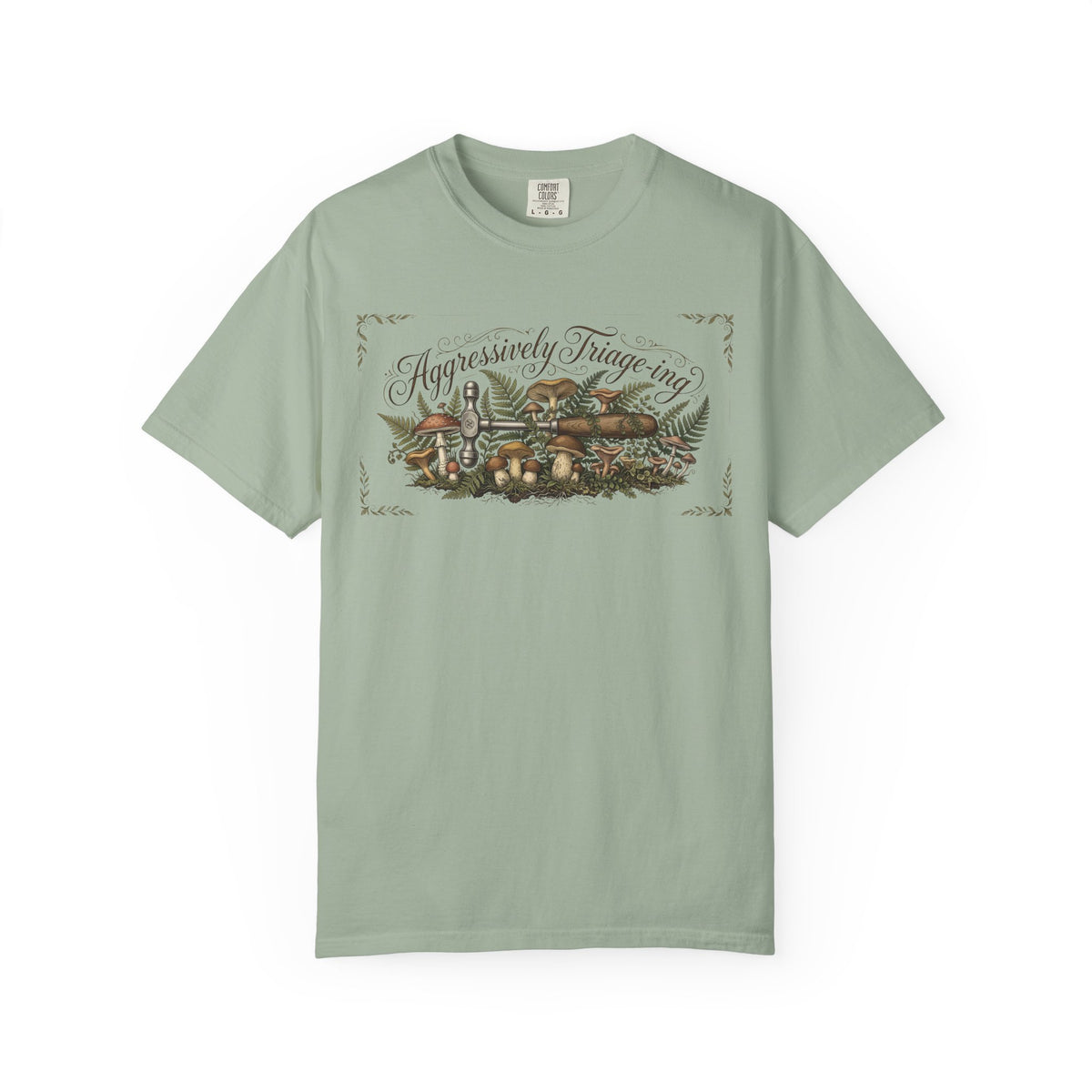 "Aggressively Triaging" T-Shirt