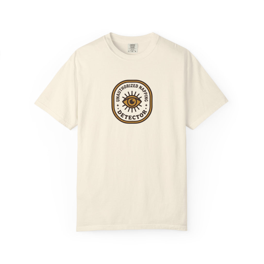 Unauthorized Napping Detector T-Shirt