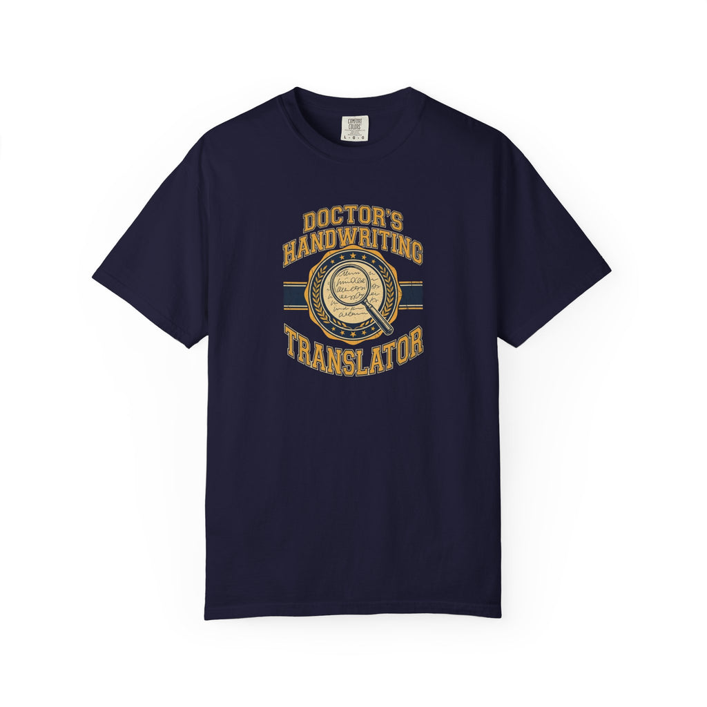Doctor's Handwriting Translator T-Shirt