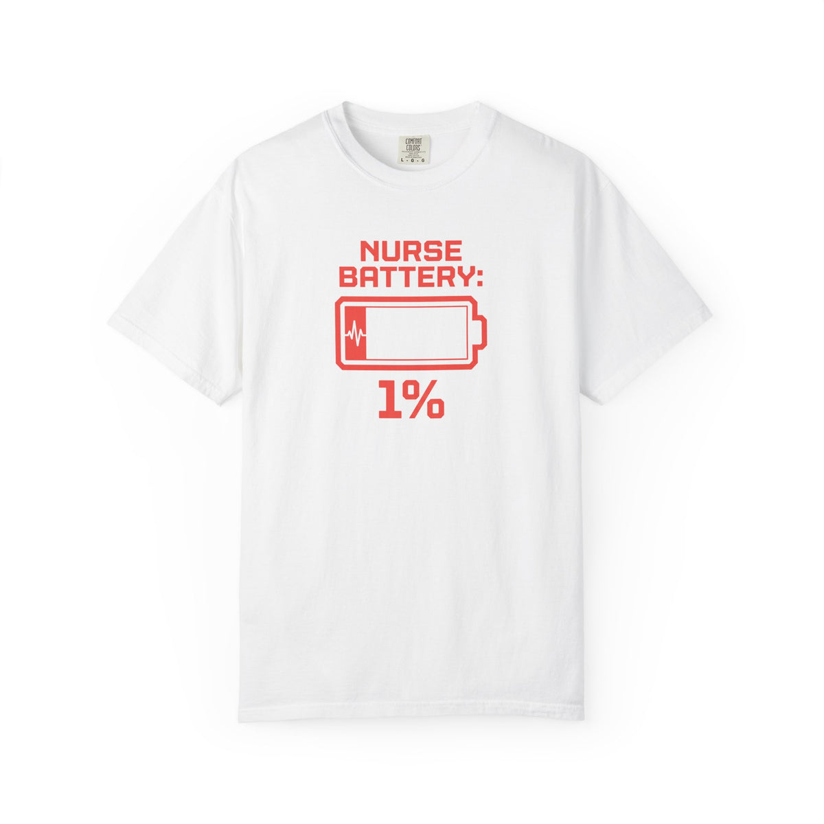 Nurse Battery 1% T-Shirt