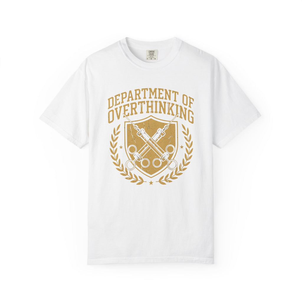 Department of Overthinking T-Shirt