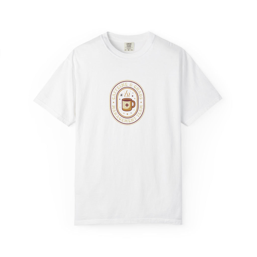 Caffeine and Chaos T-Shirt