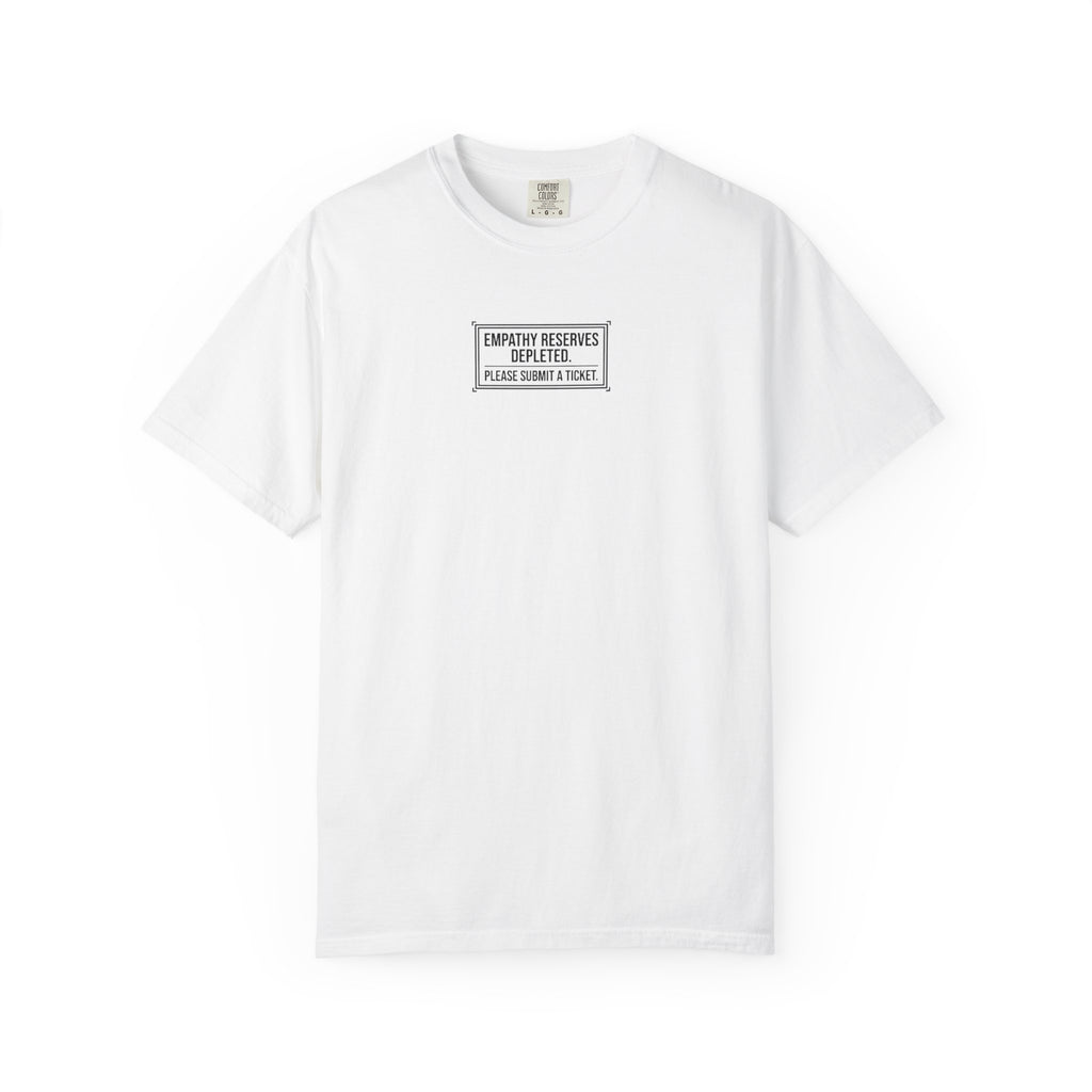 Empathy Reserves Depleted T-Shirt