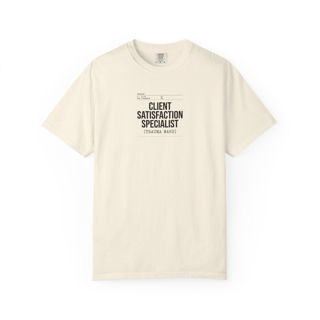 Client Satisfaction Specialist T-Shirt
