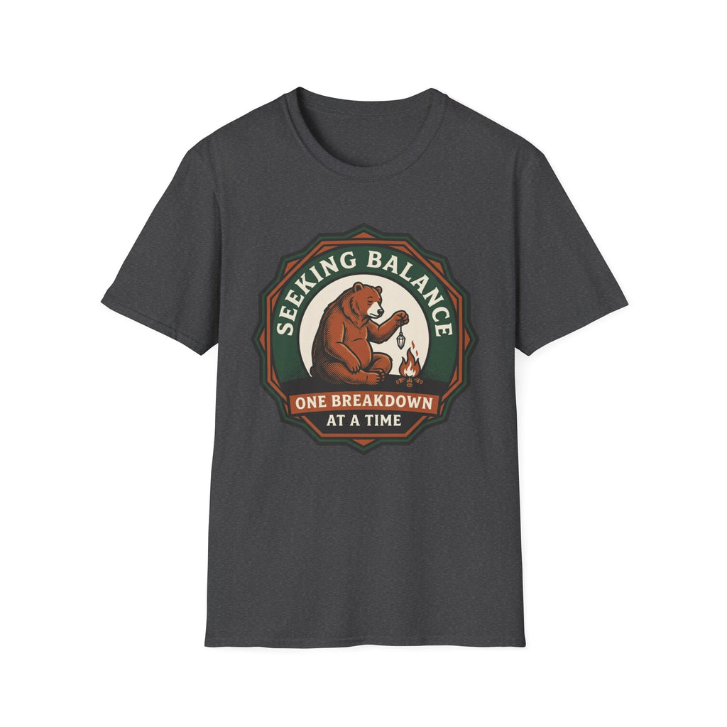 Seeking Balance Bear T-Shirt | "One Breakdown at a Time" Mental Health Awareness Tee