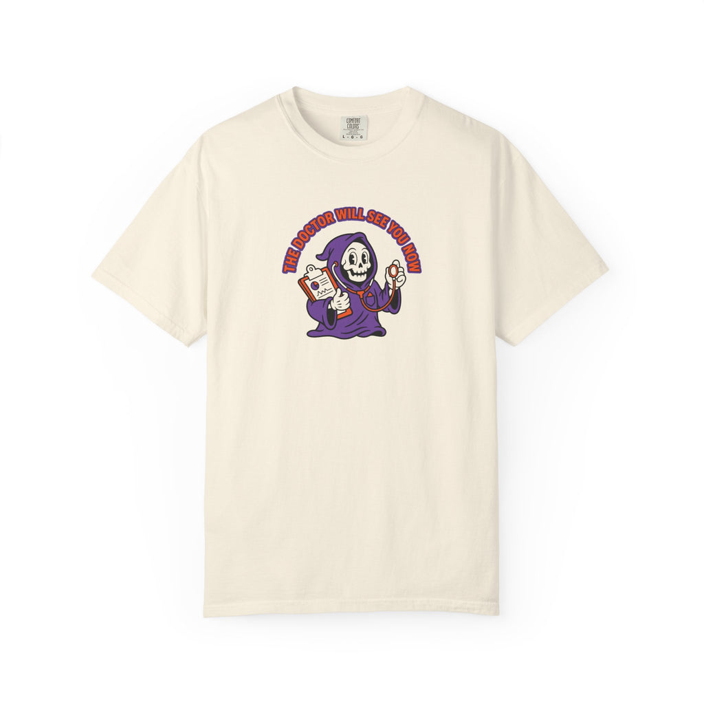 The Doctor Will See You Now T-Shirt