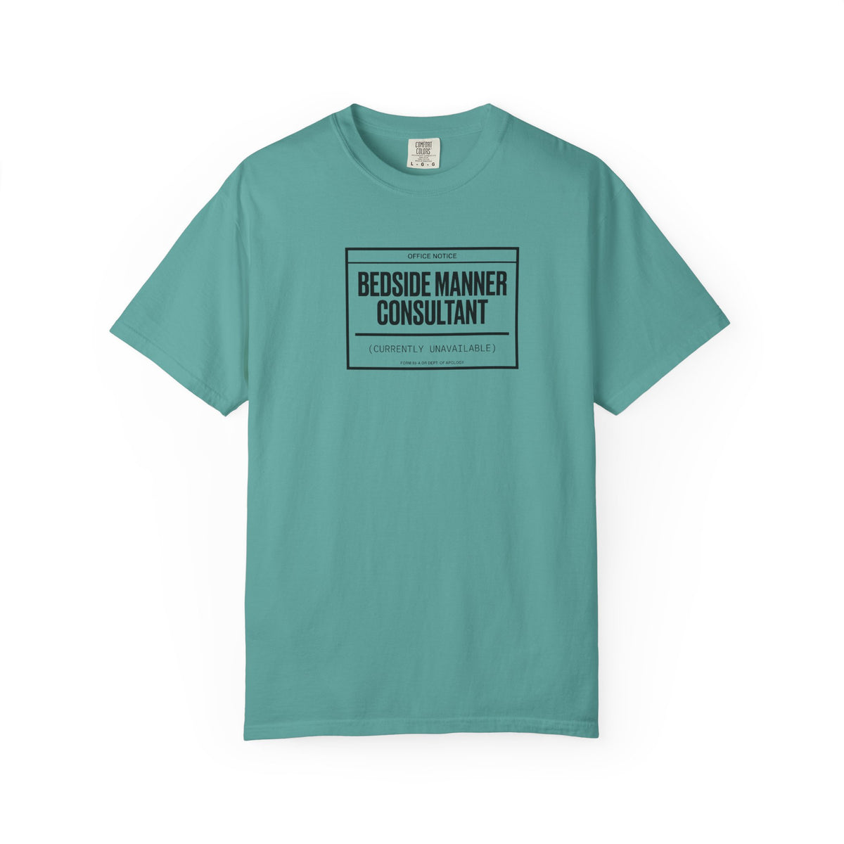Bedside Manner Consultant T-Shirt