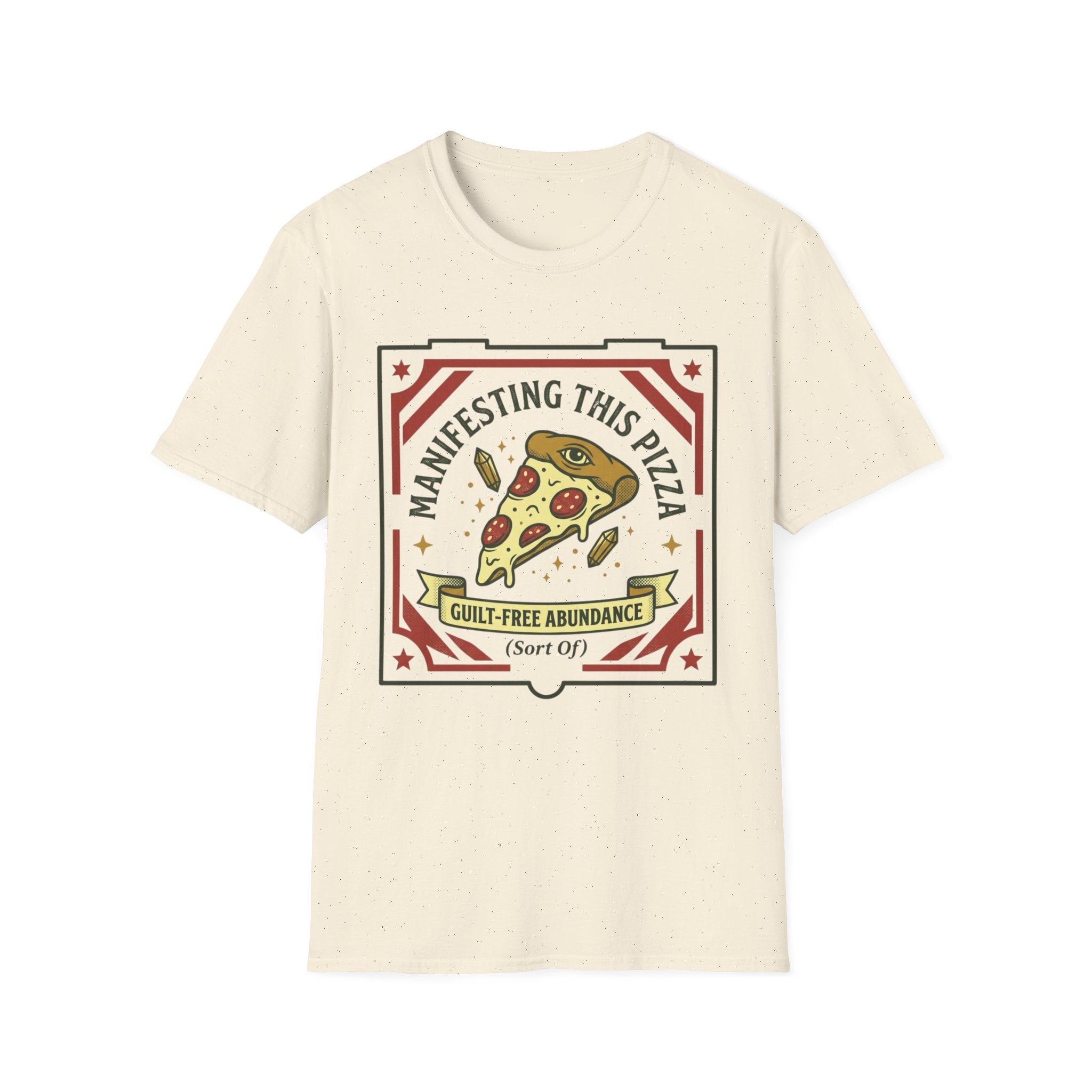 Manifesting This Pizza T-Shirt | Funny Pizza Spirituality Tee