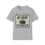 Do Not Disturb My Energy T-Shirt | Cat "Social Battery Critical" Graphic Tee