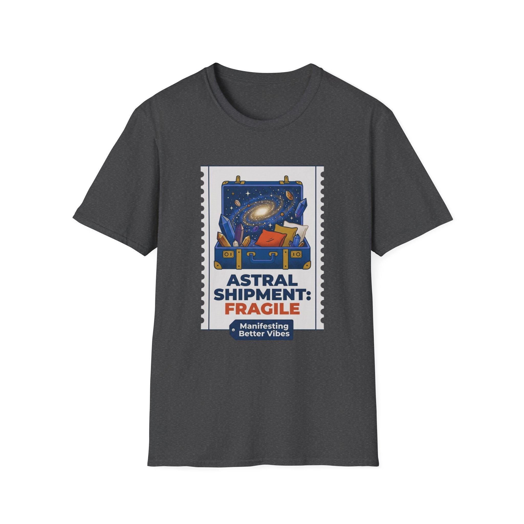 Astral Shipment T-Shirt | "Fragile: Maintaining Better Vibes" Cosmic Luggage Tee