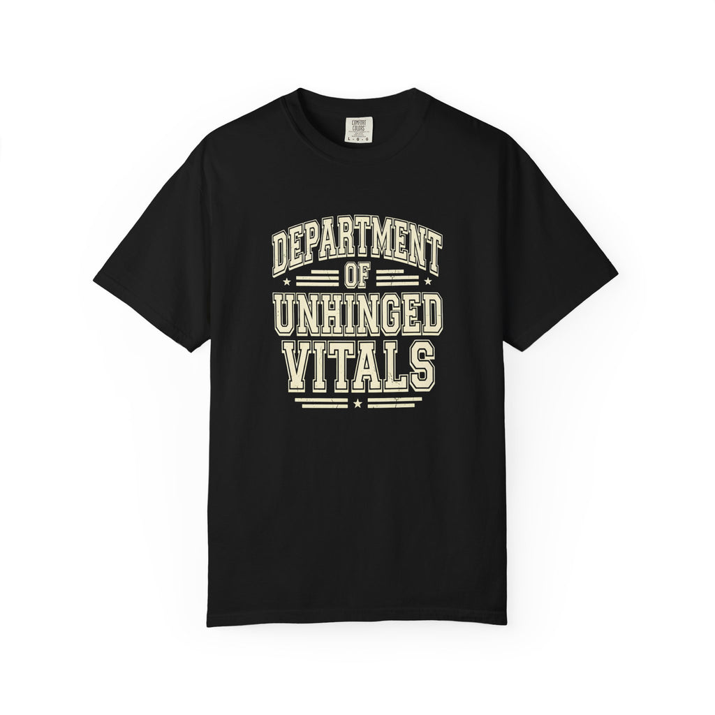 Department of Unhinged Vitals T‑Shirt
