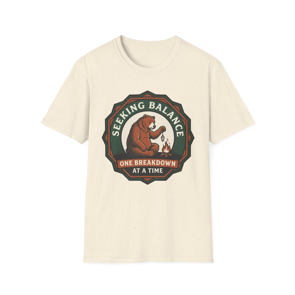 Seeking Balance Bear T-Shirt | "One Breakdown at a Time" Mental Health Awareness Tee