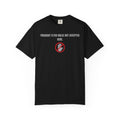 “Frequent Flyer Miles Not Accepted Here” T-Shirt
