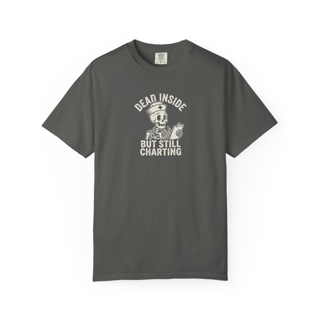 Dead Inside But Still Charting T-Shirt