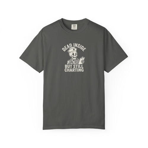 Dead Inside But Still Charting T-Shirt