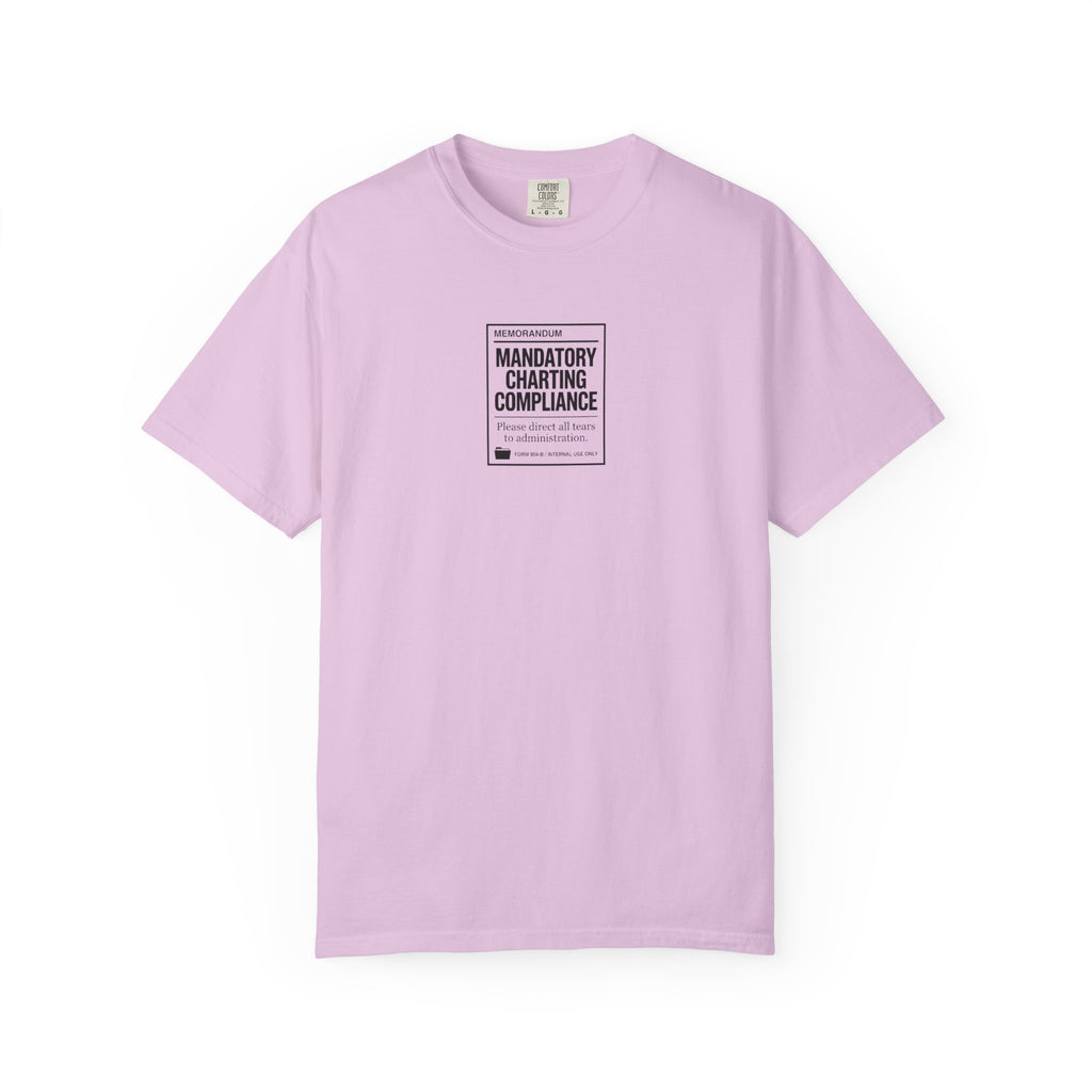 Mandatory Charting Compliance T-Shirt