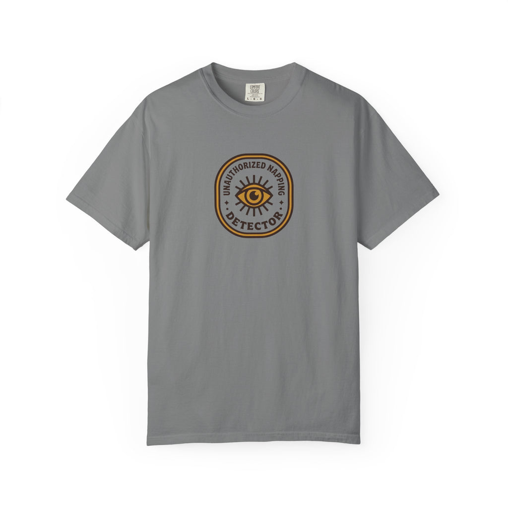 Unauthorized Napping Detector T-Shirt