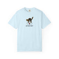 Not On My Shift T-Shirt