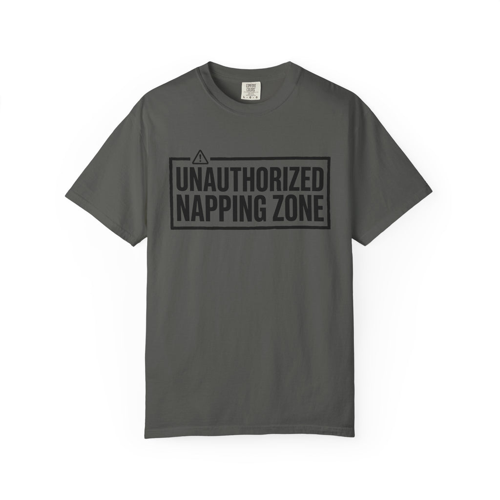 Unauthorized Napping Zone T-Shirt