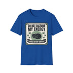 Do Not Disturb My Energy T-Shirt | Cat "Social Battery Critical" Graphic Tee