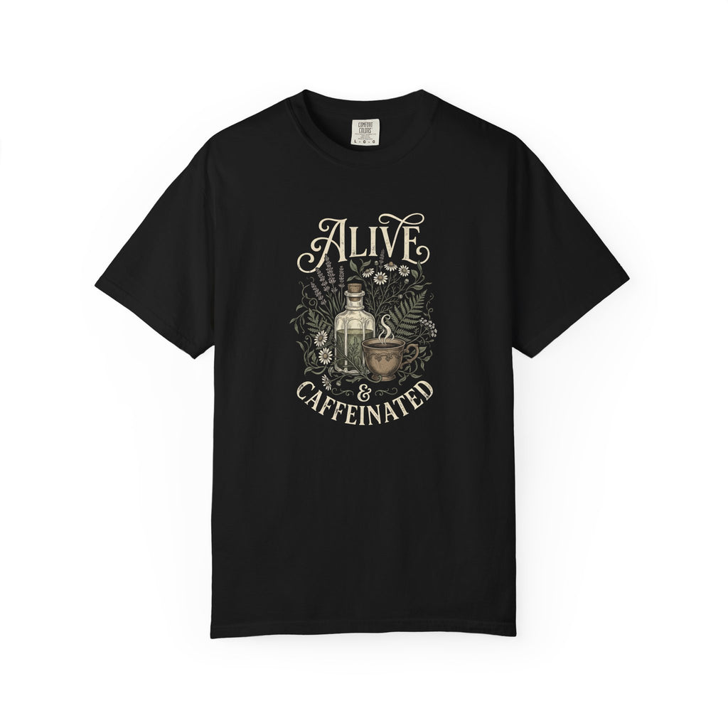 Alive & Caffeinated T-Shirt