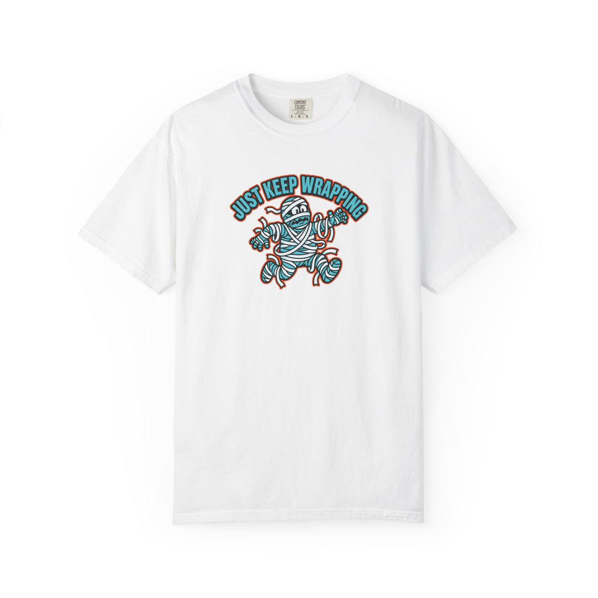 Just Keep Wrapping Mummy T-Shirt