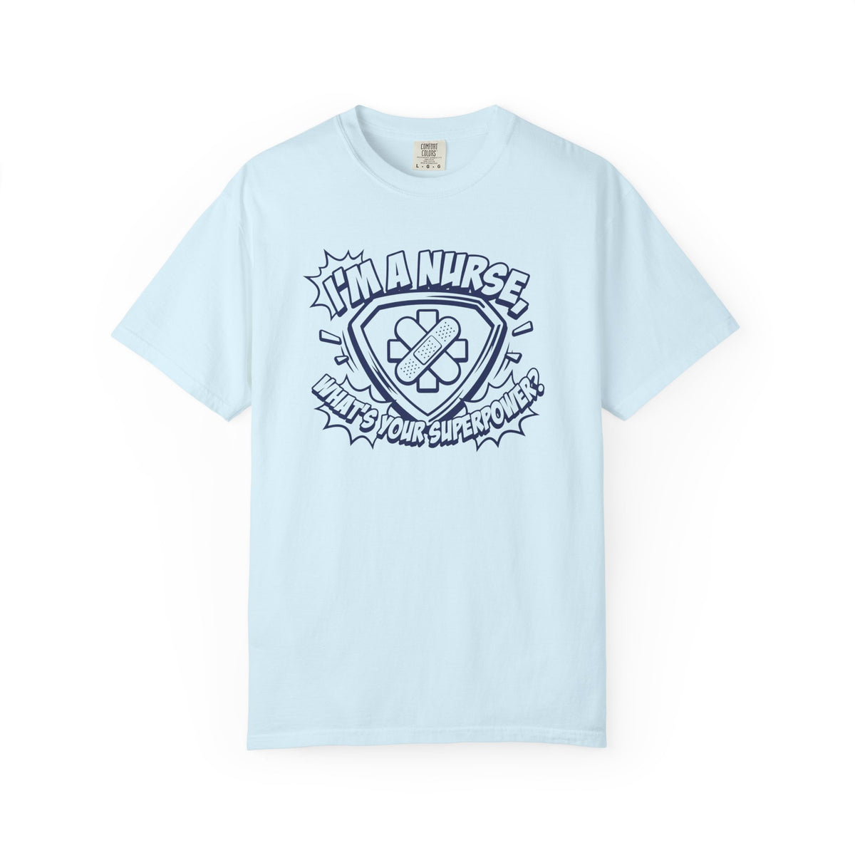 Nurse Superpower T-Shirt