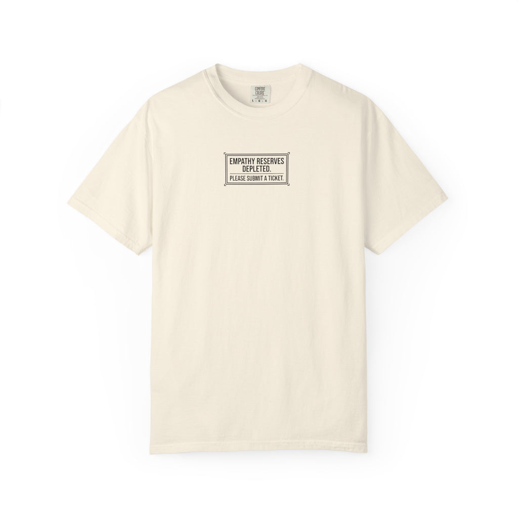 Empathy Reserves Depleted T-Shirt