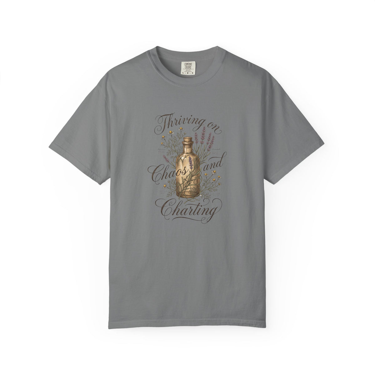 "Thriving on Chaos and Charting" T-Shirt