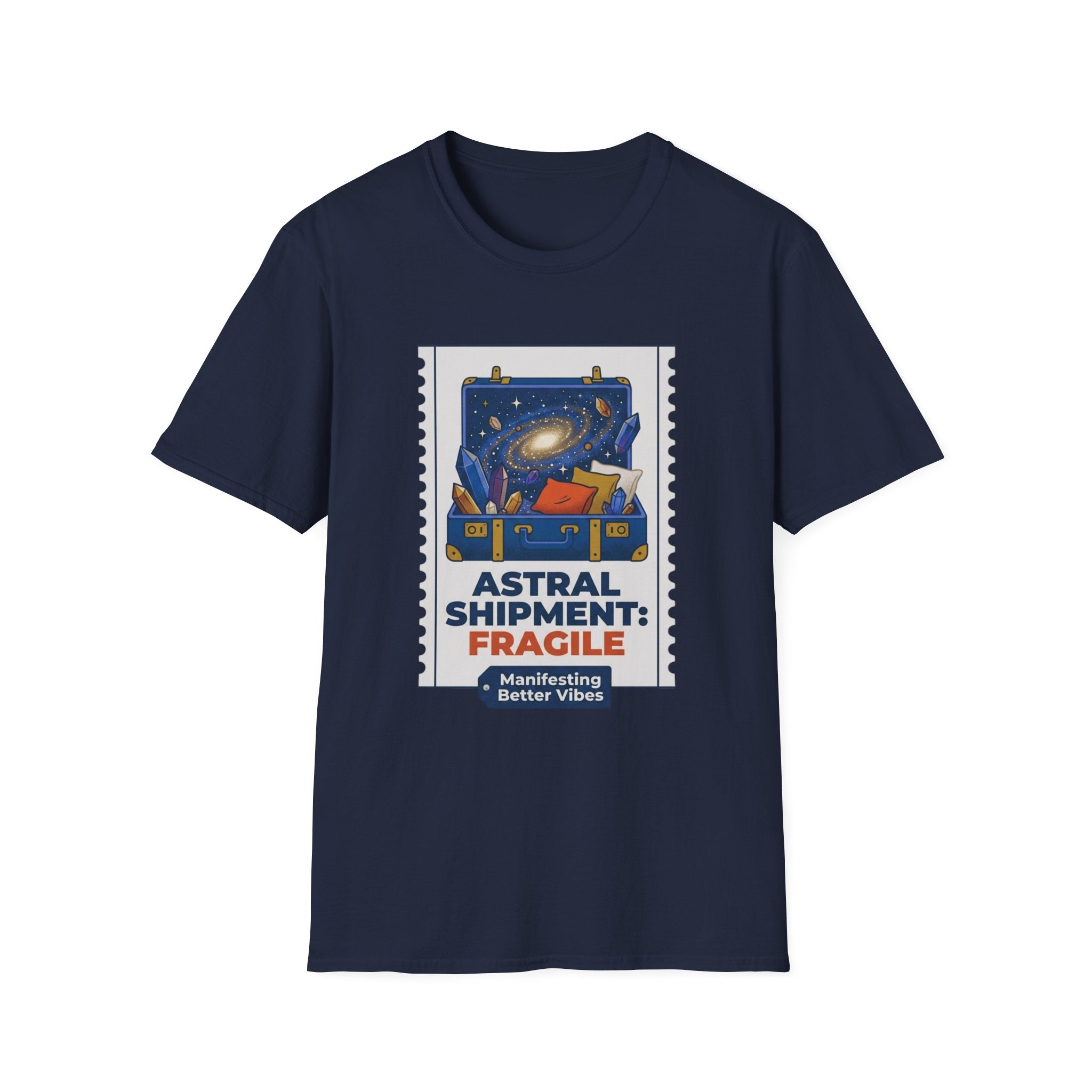 Astral Shipment T-Shirt | "Fragile: Maintaining Better Vibes" Cosmic Luggage Tee