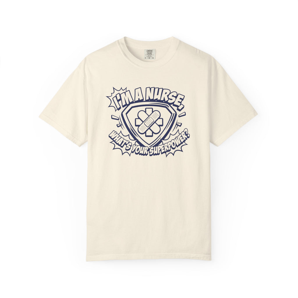 Nurse Superpower T-Shirt