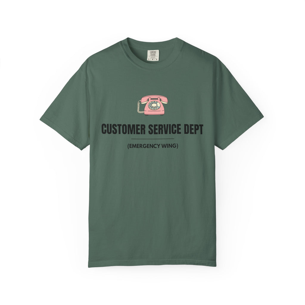 Customer Service Dept T-Shirt