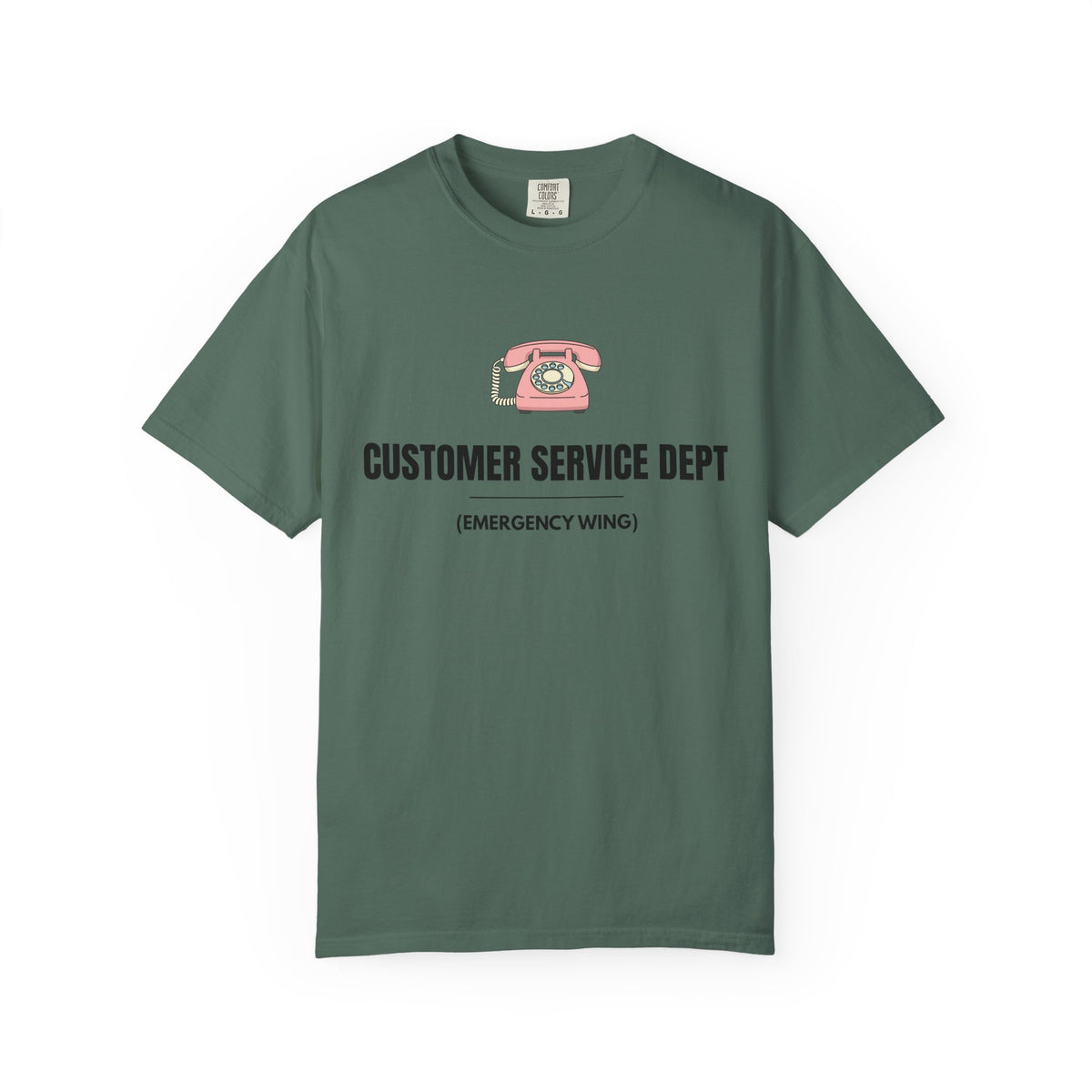 Customer Service Dept T-Shirt