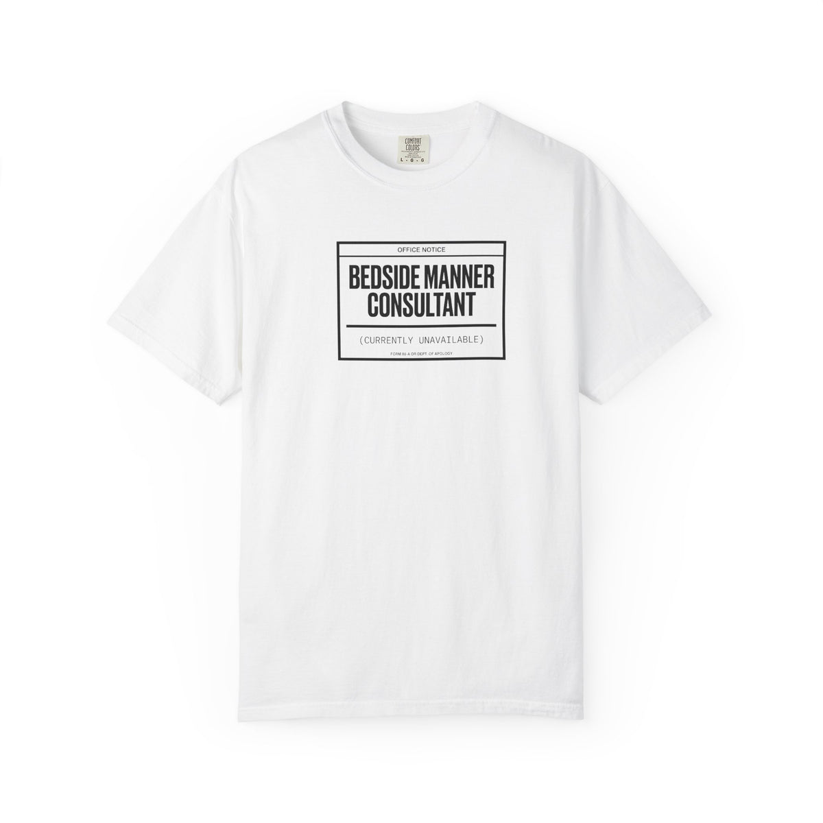 Bedside Manner Consultant T-Shirt