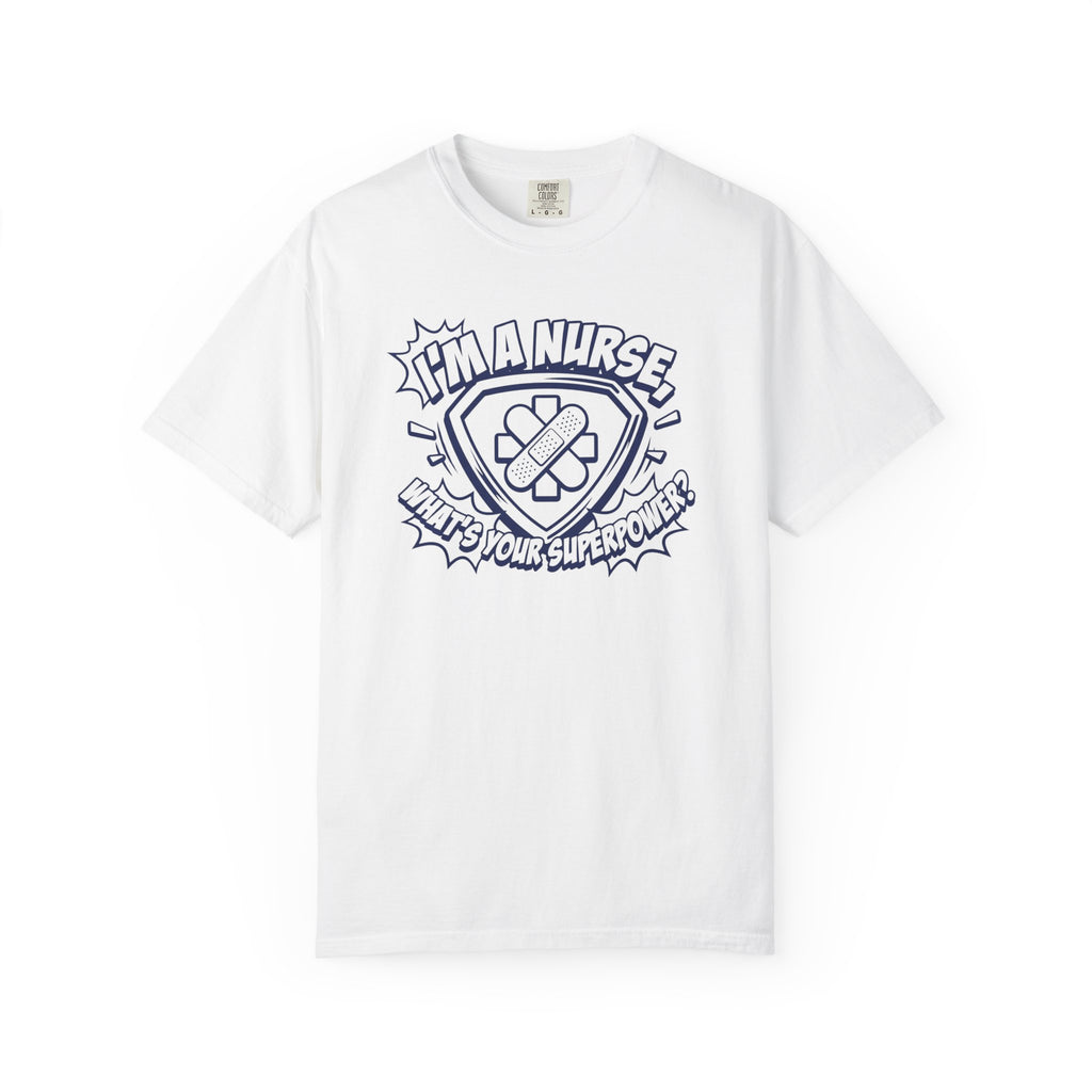 Nurse Superpower T-Shirt