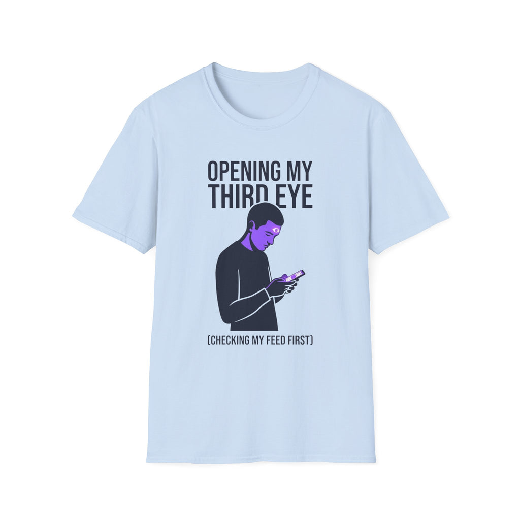 Third Eye T-Shirt — "Opening My Third Eye" Spiritual Graphic Tee