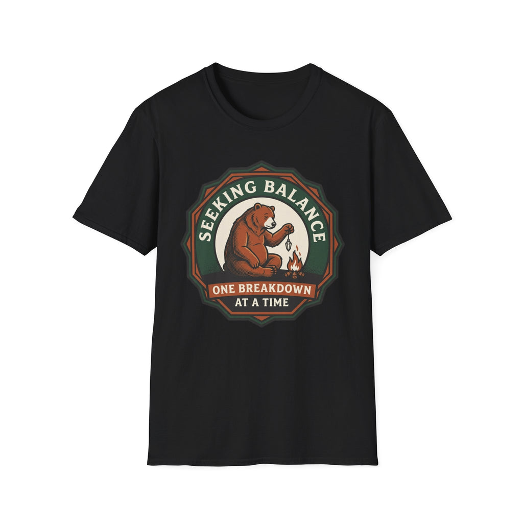 Seeking Balance Bear T-Shirt | "One Breakdown at a Time" Mental Health Awareness Tee