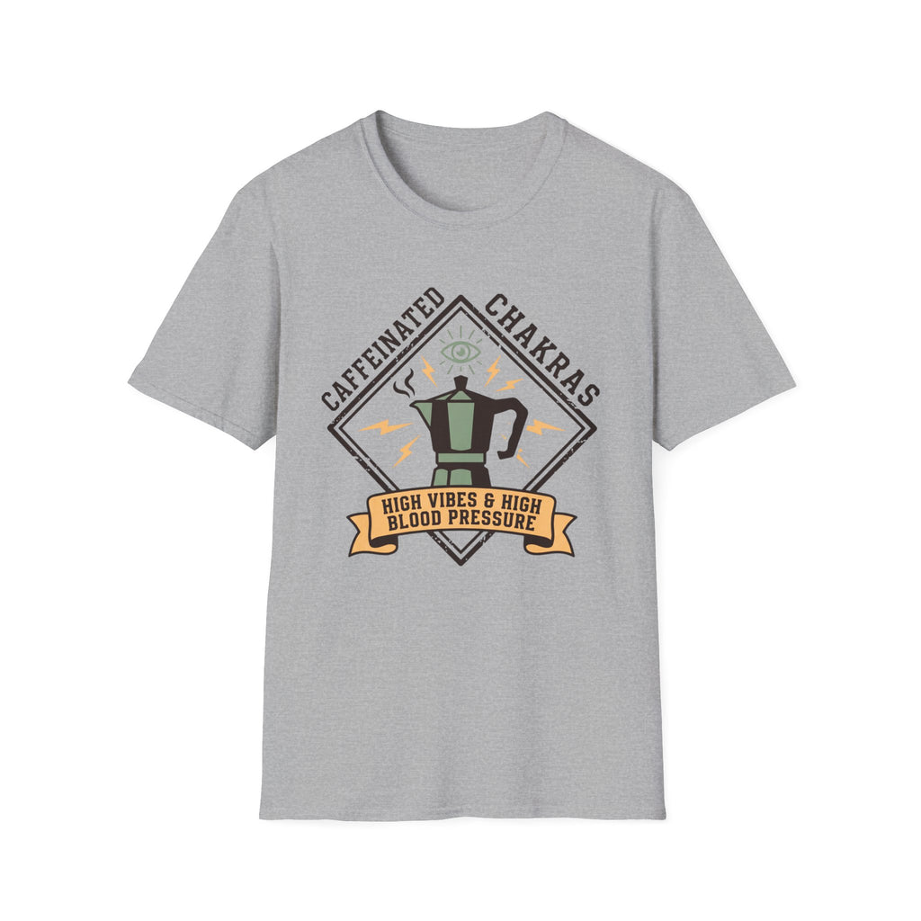 Caffeinated Chakras T-Shirt | "High Vibes & High Blood Pressure" Coffee Lovers Tee