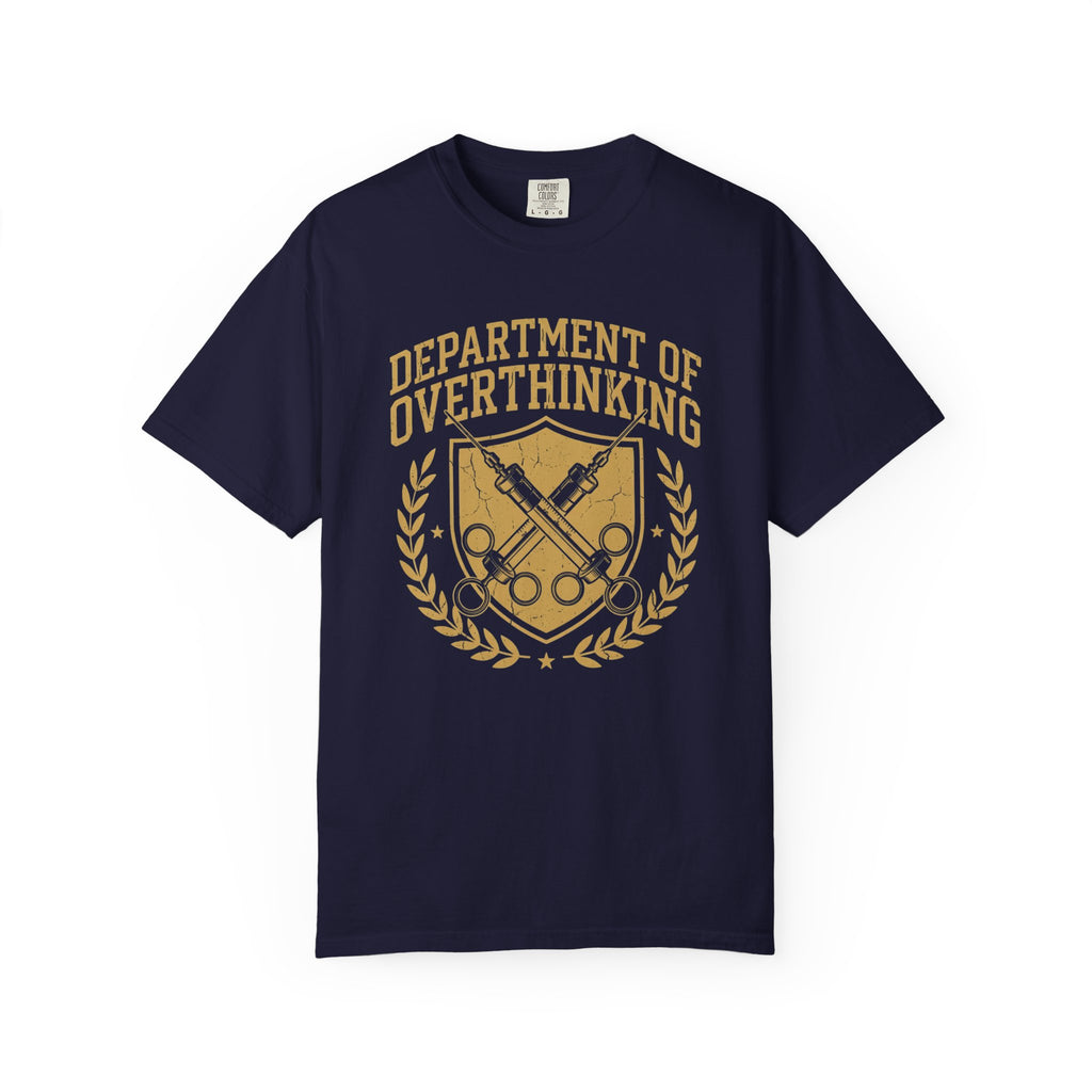 Department of Overthinking T-Shirt