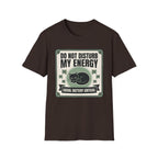Do Not Disturb My Energy T-Shirt | Cat "Social Battery Critical" Graphic Tee
